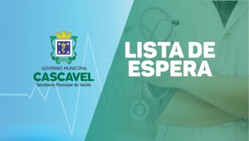 Lista de espera que dá transparência na saúde de Cascavel
